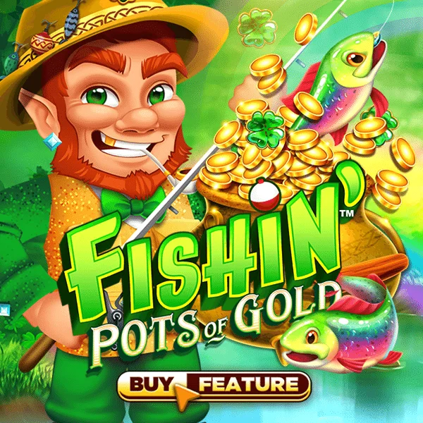 Fishin Pots of Gold - STOREBET77