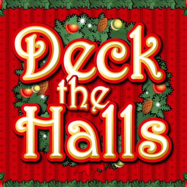 Deck the Halls - STOREBET77