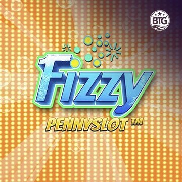 Bigtime : Fizzy Pennyslot - STOREBET77